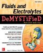 Fluids And Electrolytes Demystified, Second Edition - Preview