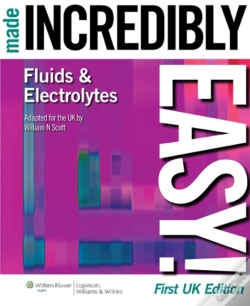 Capa do artigo Fluids And Electrolytes Made Incredibly Easy!