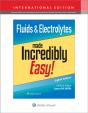 Fluids & Electrolytes Made Incredibly Easy! - Preview
