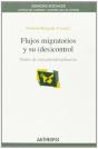 Flujos Migratorios Y Su Descontrol - Preview