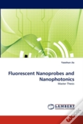 Fluorescent Nanoprobes And Nanophotonics