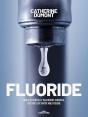 Fluoride - Preview