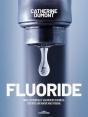 Fluoride - Preview
