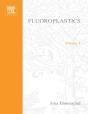 Fluoroplastics, Volume 1 - Preview