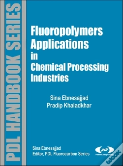 Capa do artigo Fluoropolymer Applications In The Chemical Processing Industries