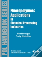 Capa do artigo Fluoropolymer Applications In The Chemical Processing Industries