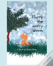 Flurry The Worry Worm