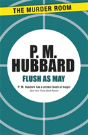 Flush As May - Preview