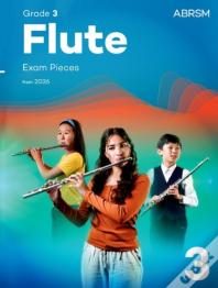 Flute Exam Pieces From 2026, Abrsm Grade 3