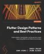 Flutter Design Patterns And Best Practices - Preview