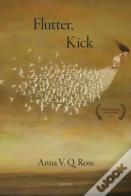 Flutter, Kick