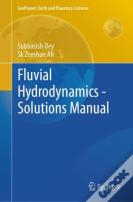 Fluvial Hydrodynamics - Solutions Manual