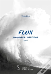 Flux ; Hansons Et Citations T.1