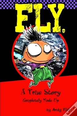 Capa do artigo Fly; A True Story Completely Made Up