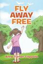 Fly Away Free - Preview