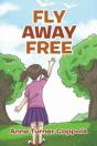 Fly Away Free - Preview