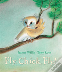 Fly, Chick, Fly!