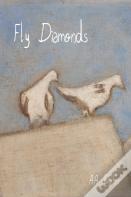 Fly Diamonds