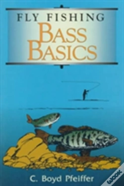 Capa do artigo Fly Fishing Bass Basics