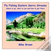 Capa do artigo Fly Fishing Eastern Sierra Streams