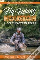 Fly Fishing Houston & Southeastern Texas