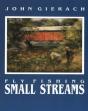 Fly Fishing Small Streams - Preview