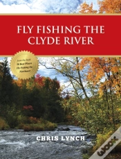 Capa do artigo Fly Fishing The Clyde River