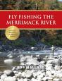 Fly Fishing The Merrimack River - Preview