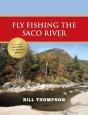 Fly Fishing The Saco River - Preview