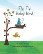 Fly, Fly Baby Bird - Preview