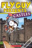 Fly Guy Presents: Castles (Scholastic Reader, Level 2)