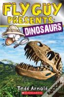 Fly Guy Presents: Dinosaurs (Scholastic Reader, Level 2)