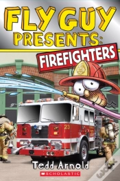 Capa do artigo Fly Guy Presents: Firefighters (Scholastic Reader, Level 2)
