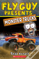 Fly Guy Presents: Monster Trucks (Scholastic Reader, Level 2)