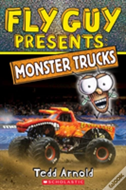 Capa do artigo Fly Guy Presents: Monster Trucks (Scholastic Reader, Level 2)