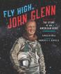 Fly High, John Glenn - Preview