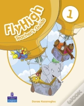 Fly High Level 1 Teacher'S Guide