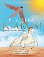 Fly Like Icarus! - Preview