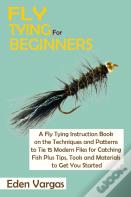 Fly Tying For Beginners