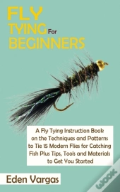 Fly Tying For Beginners