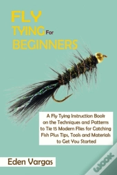 Fly Tying For Beginners