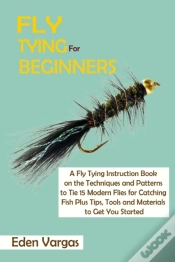 Capa do artigo Fly Tying For Beginners