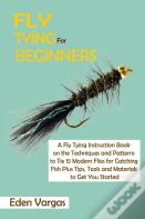 Fly Tying For Beginners