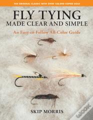 Fly Tying Made Clear And Simple