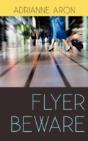 Flyer Beware - Preview