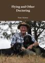 Flying And Other Doctoring - Preview