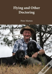Flying And Other Doctoring