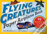 Flying Creatures Paper Airplane Book