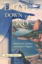 Flying Down To Rio - Preview