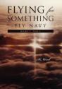 Flying For Something - Preview